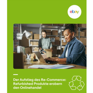 Der Aufstieg des Re-Commerce: Refurbished Produkte erobern den Onlinehandel